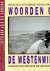 Woorden die diep wortelen -...