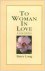 To Woman in Love / A Book o...