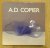 COPIER, A. D. - RICKE, H. - A.D. Copier. Trilogie in glas.