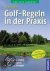 Golf-Regeln In Der Praxis