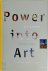 Power Into Art