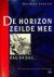 De horizon zeilde mee, dag ...