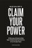Kipp, Mastin - Claim Your Power
