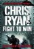 Chris Ryan 39943 - Fight to Win