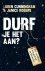 Janice Rogers - Durf je het aan