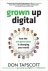 Grown Up Digital: How the N...