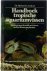 Handboek tropische aquarium...