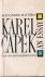 Karel ?apek. An Essay. [Man...