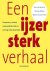 Een Ijzersterk Verhaal
