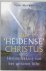 Tom Harpur 115133 - De 'heidense' Christus Herontdekking van het verloren licht