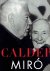 TURNER, Elizabeth Hutton & Oliver WICK [Ed.] - Calder - Miró.