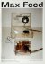 Max Feed - Oeuvre et hérita...