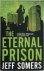 Jeff Somers 44555, Nicholas Sparks 33297 - The Eternal Prison