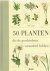 Laws, Bill - 50 planten die de geschiedenis veranderd hebben