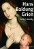 Hans Baldung Grien. Heilig ...