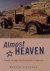 Almost Heaven - Travels Thr...