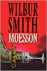 Smith, Wilbur - Moesson
