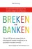 Breken met banken