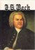 Bach: His Life and Times