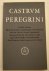 CASTRUM PEREGRINI. - Castrum Pegegrini CVII - CVIII - CIX. Karlhans Kluckner: Blätter für die Kunst. Die redaktion und das Korpus. ......