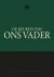 OLAERTS, AN. - De keuken van ons vader. Mannen koken voor familie en vrienden.