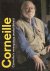 Corneille. Corneille's weer...