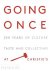  - Going Once