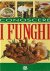 MUSHROOMS / FUNGHI. - Conoscere i funghi.