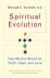 Spiritual Evolution. A Scie...