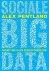 Pentland, Alex - Sociale big data