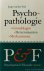 Psychopathologie. Grondslag...