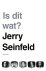Jerry Seinfeld - Is dit wat?