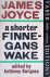 Joyce, James - A shorter Finnegans Wake
