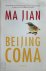 Ma Jian 41157 - Beijing Coma