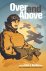 Gurdon, Capt John E - Over and Above