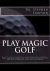 Stephen Simpson - Play Magic Golf