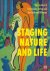 Staging Nature and Life The...