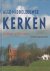 Peter Karstkarel - Alle middeleeuwse kerken - van Harlingen tot Wilhelmshaven