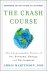 The Crash Course The Unsust...