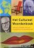 Het cultureel woordenboek. ...