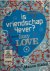 Is vriendschap 4ever? door ...