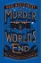 The Murder At World'S End