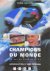 Champiomns du Monde. 20 ans...