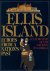 Ellis Island: echoes from a...
