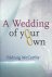 Padraig Mccarthy - A Wedding of Your Own