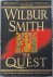 Wilbur Smith - The Quest