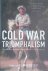 Cold War Triumphalism: The ...
