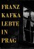 Franz Kafka lebte in Prag