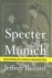 Spectre of Munich, the