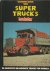 Jansen, Niels - Gouden boek van Super Trucks - de grootste en mooiste trucks ter wereld